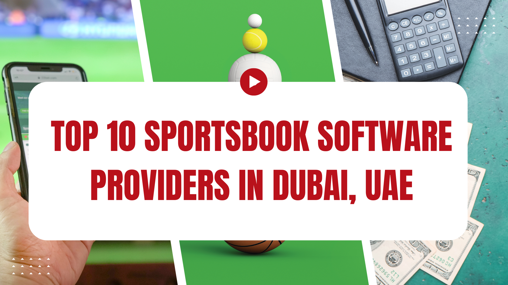 Top 10 Sportsbook Software Providers in Dubai, UAE